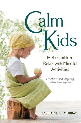 Calm Kids: Help Children Relax with Mindful Activities @ 大樹孩子生活館             Tree Children's Lodge, Hong Kong - 1