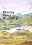 Educating Through Arts and Crafts: An integrated approach to craft work in Steiner Waldorf Schools @ 大樹孩子生活館             Tree Children's Lodge, Hong Kong